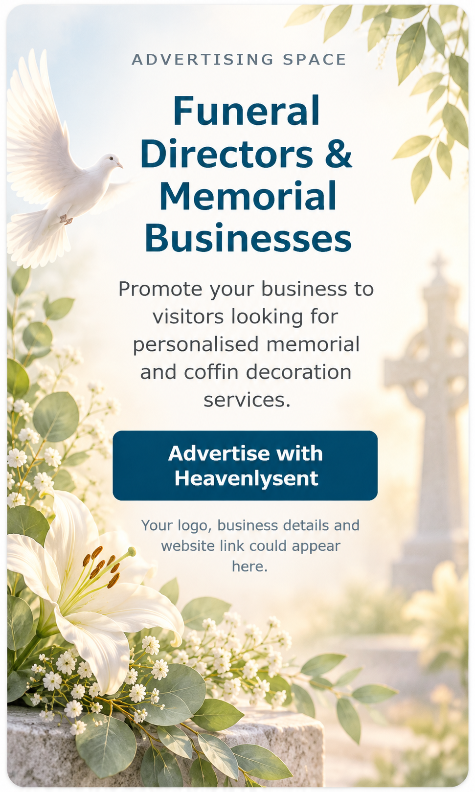 Advertising space for Funeral Directors and Memorial Businesses - Advertise with Heavenlysent